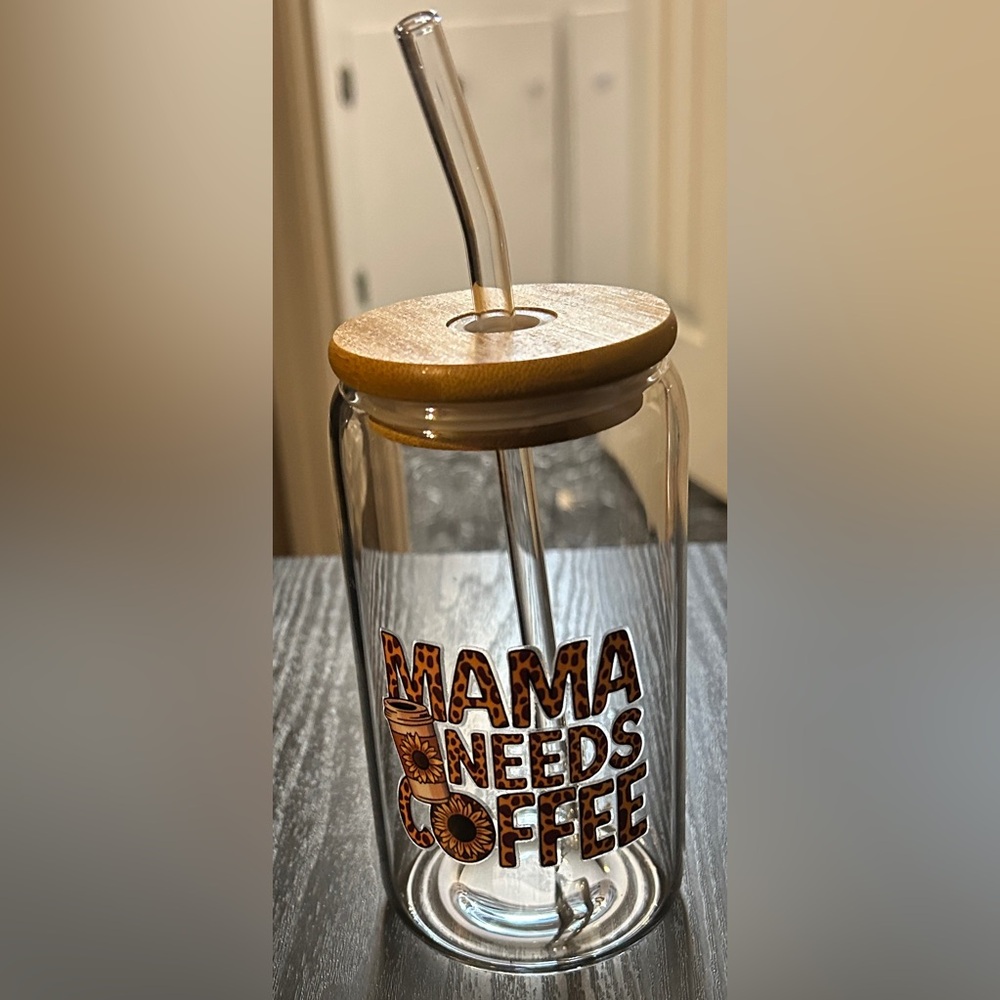 Glass momma needs coffee cup
